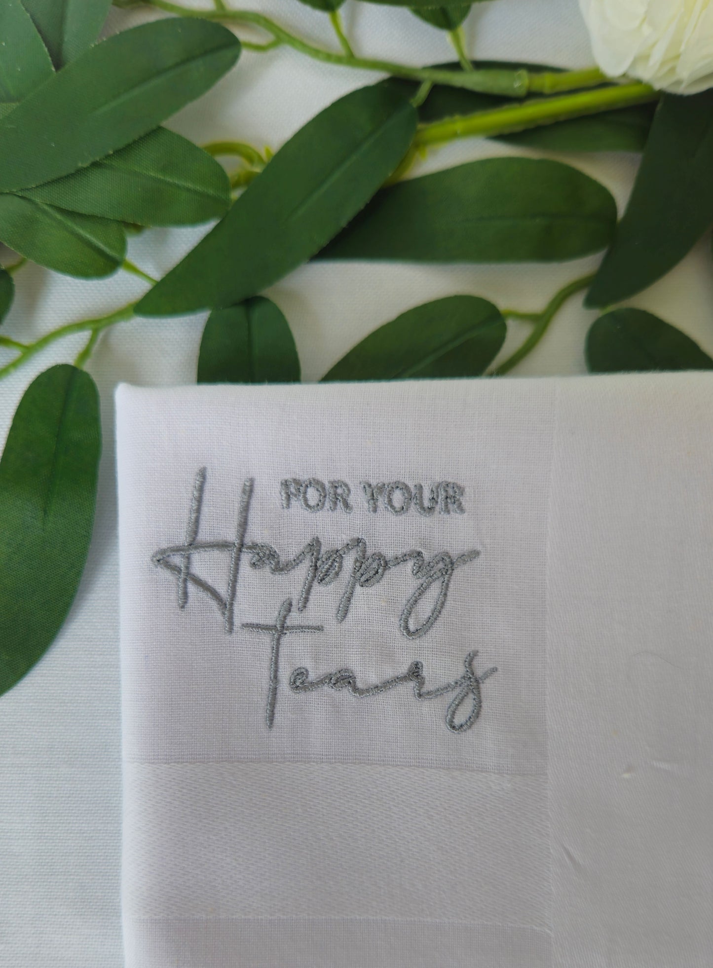 'For Your Happy Tears' Embroidered White 100% Cotton Handkerchief pocket square | for Weddings, Civil Partnerships, Christenings, Graduations, Baby Showers emotional ceremonies, care packages
