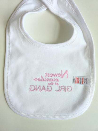 Newest member of the Girl Gang Bib - Pink Text on White 100% Cotton | Baby Shower Gift for Girls | Newborn | Baby Girl Accessories